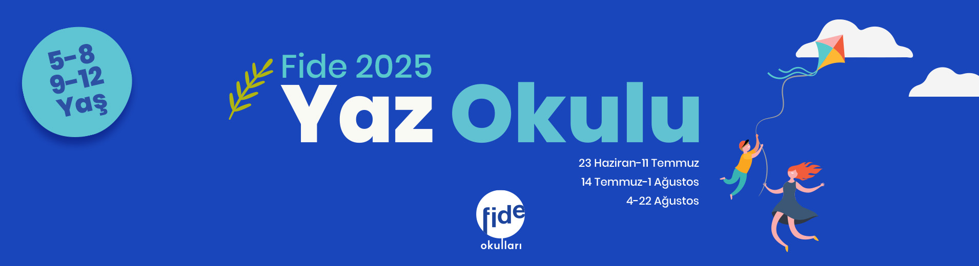 Fide Okullar - Yaz Okulu 2025