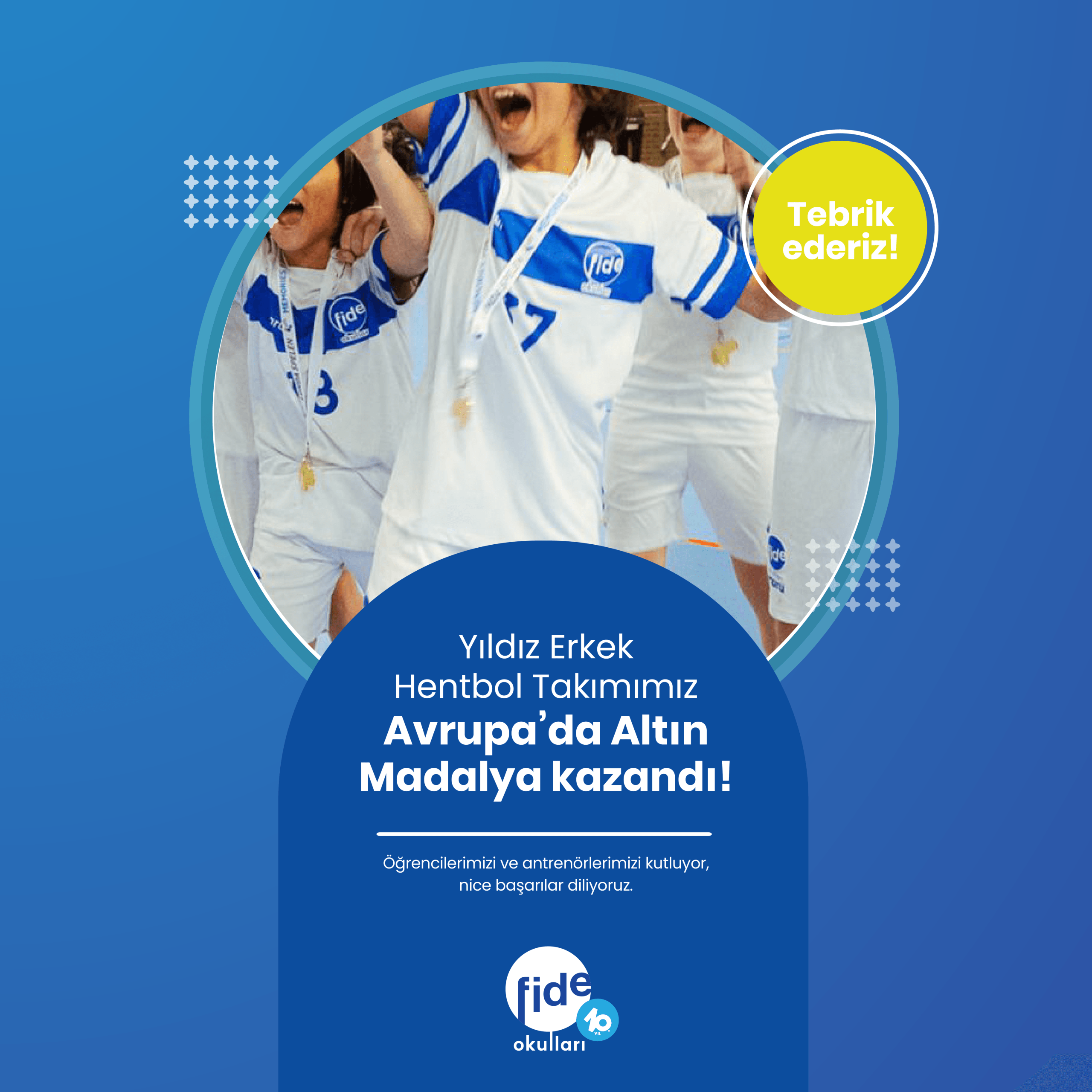 Yıldız Erkek Hentbol Takımımız Avrupa'da Altın Madalya kazandı